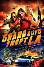 Watch Grand Auto Theft: L.A. Primewire