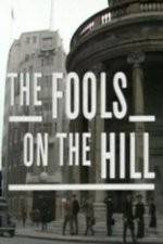 Watch The Fools on the Hill Primewire