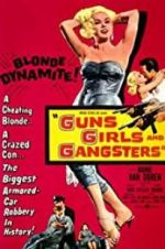 Watch Guns Girls and Gangsters Primewire