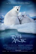 Watch To the Arctic 3D Primewire