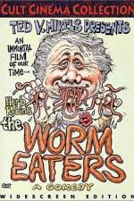 Watch The Worm Eaters Primewire