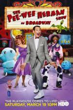 Watch The Pee-Wee Herman Show on Broadway Primewire