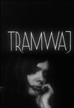 Watch Tramway Primewire