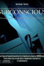 Watch Subconscious Primewire
