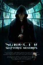 Watch Subject 0: Shattered Memories Primewire