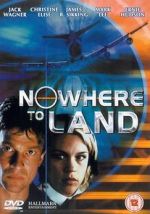 Watch Nowhere to Land Primewire