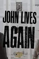 Watch John Lives Again Primewire