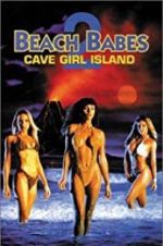 Watch Beach Babes 2: Cave Girl Island Primewire