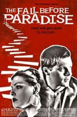 Watch The Fall Before Paradise Primewire