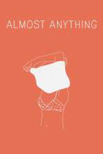 Watch Almost Anything Primewire