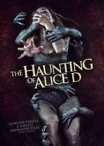 Watch The Haunting of Alice D Primewire