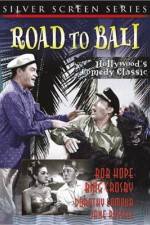 Watch Road to Bali Primewire