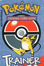 Watch Pokmon Trading Card Game Trainer Video Primewire