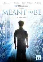 Watch Meant to Be Primewire