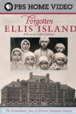 Watch Forgotten Ellis Island Primewire