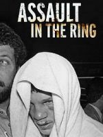 Watch Assault in the Ring Primewire