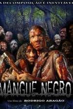 Watch Mangue Negro Primewire