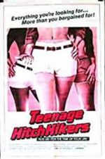 Watch Teenage Hitchhikers Primewire