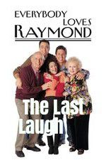 Watch Everybody Loves Raymond: The Last Laugh Primewire