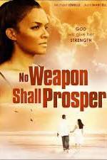 Watch No Weapon Shall Prosper Primewire