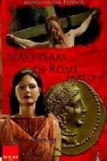 Watch Slave Tears of Rome: Part One Primewire