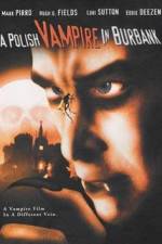 Watch Polish Vampire in Burbank Primewire