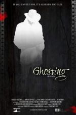 Watch Ghosting Primewire