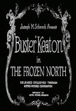 Watch The Frozen North (Short 1922) Primewire