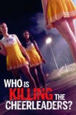 Watch Who Is Killing the Cheerleaders? Primewire