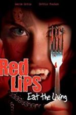 Watch Red Lips: Eat the Living Primewire