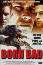Watch Born Bad Primewire
