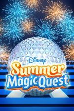 Watch Disney Summer Magic Quest (TV Special 2022) Primewire