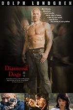Watch Diamond Dogs Primewire