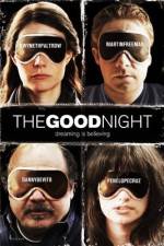 Watch The Good Night Primewire