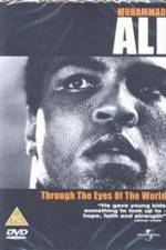 Watch Muhammad Ali Through the Eyes of the World Primewire