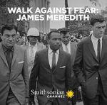 Watch Walk Against Fear: James Meredith Primewire