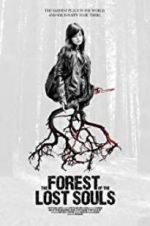 Watch The Forest of the Lost Souls Primewire