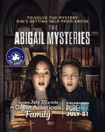 Watch The Abigail Mysteries Primewire