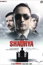 Watch Shaurya It Takes Courage to Make Right Right Primewire
