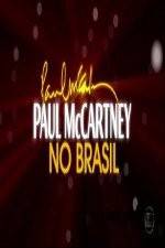 Watch Paul McCartney Paul in Brazil Primewire