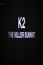 Watch Storyville K2 The Killer Summit Primewire