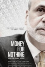Watch Money for Nothing: Inside the Federal Reserve Primewire