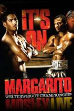 Watch HBO boxing classic Margarito vs Mosley Primewire