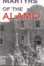 Watch Martyrs of the Alamo Primewire