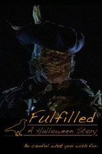 Watch Fulfilled: A Halloween Story Primewire
