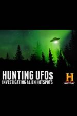 Watch Hunting UFOs: Investigating Alien Hotspots Primewire