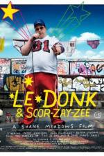 Watch Le Donk & Scor-zay-zee Primewire