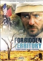Watch Forbidden Territory: Stanley\'s Search for Livingstone Primewire