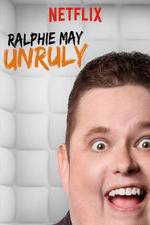 Watch Ralphie May: Unruly Primewire