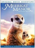 Watch Meerkat Manor: The Story Begins Primewire